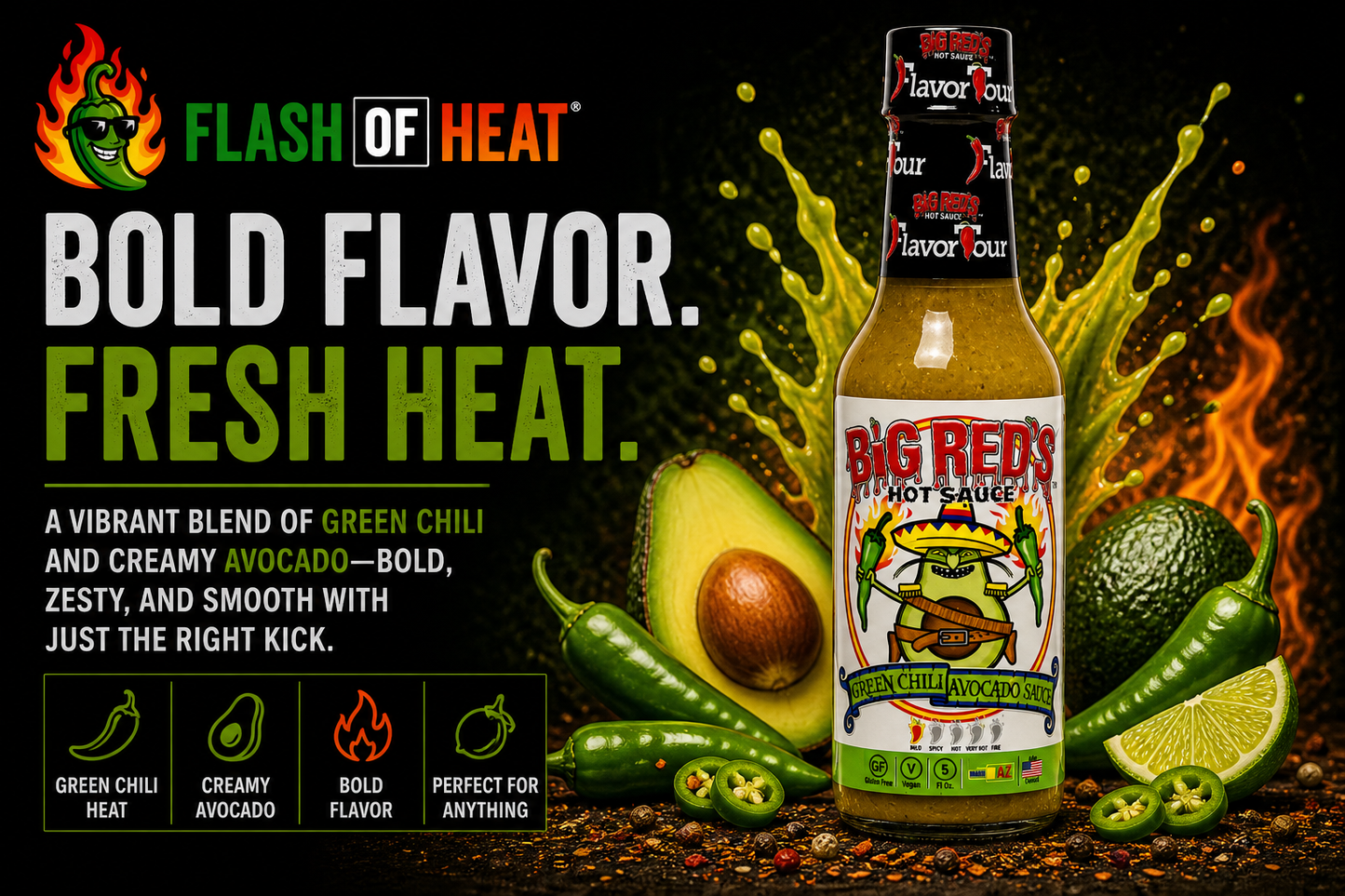 Big Red's "Green Chili Avocado"