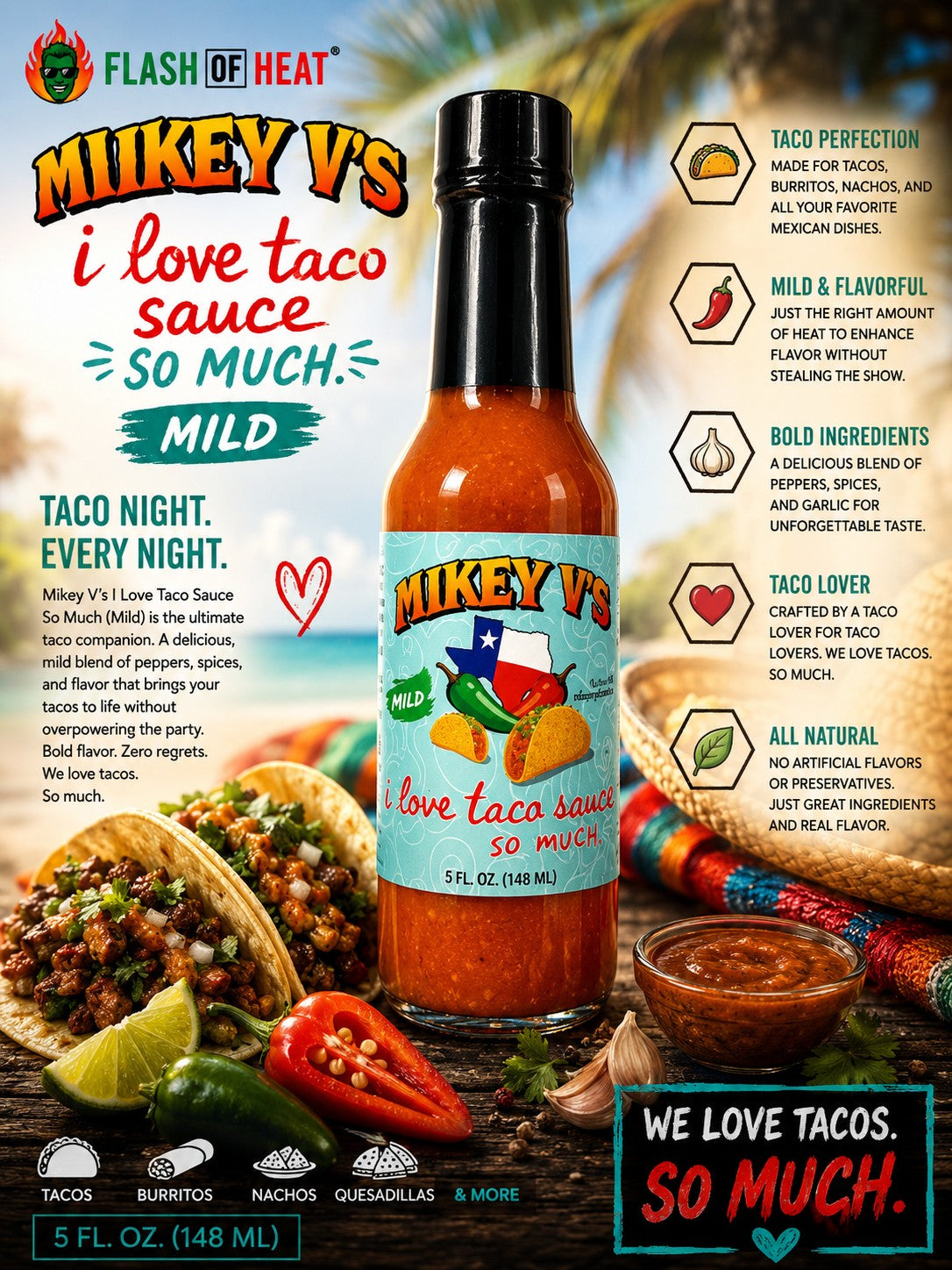 Mikey V's "I Love Taco Sauce - Mild"