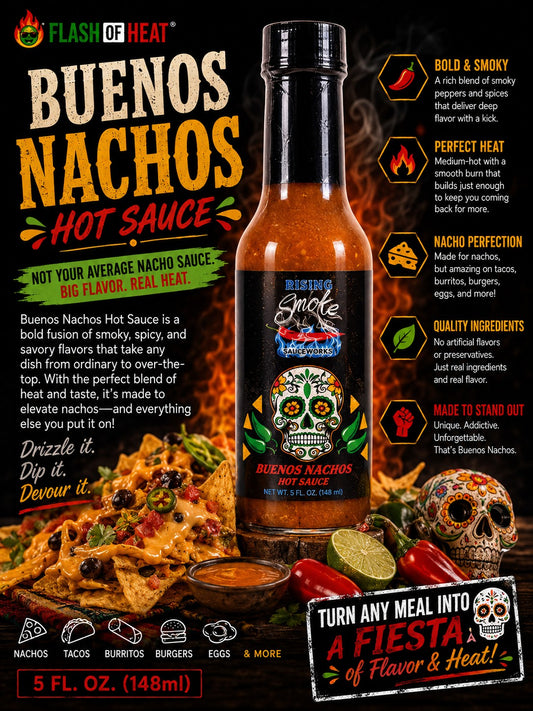 Rising Smoke "Buenos Nachos"